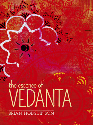 cover image of The Essence of Vedanta